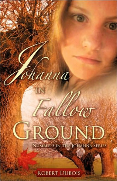 JOHANNA in Fallow Ground