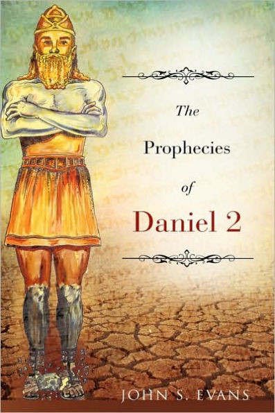 The Prophecies of Daniel 2