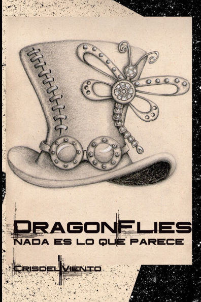 Dragonflies: Nada es lo que parece