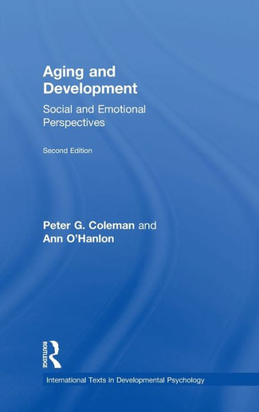 Aging and Development: Social and Emotional Perspectives