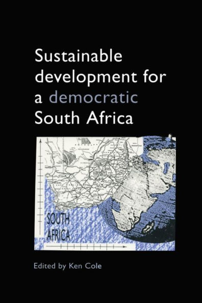 Sustainable Development for a Democratic South Africa