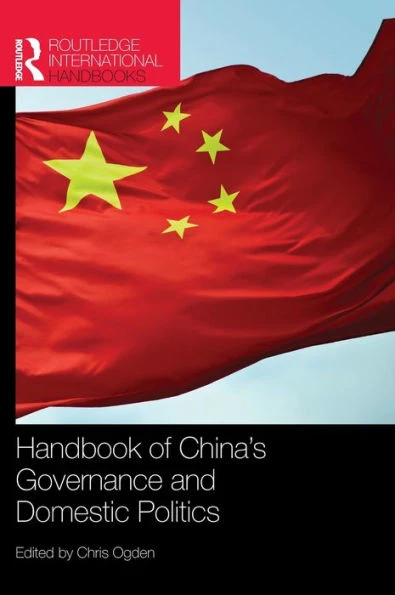 Handbook of China's Governance and Domestic Politics