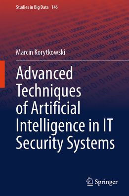 Advanced Techniques of Artificial Intelligence in It Security Systems