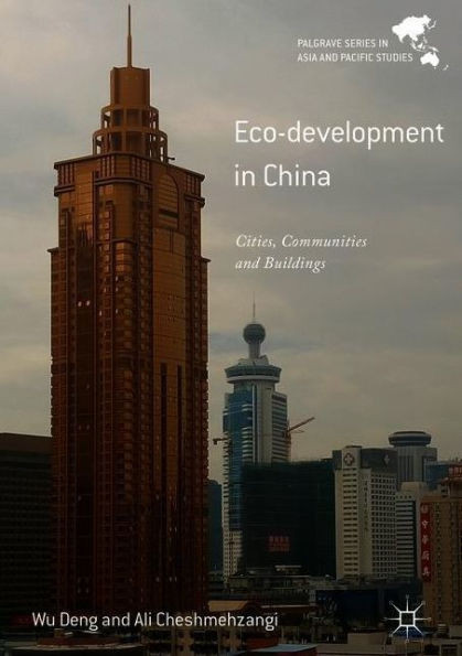 Eco-Development in China: Cities, Communities and Buildings