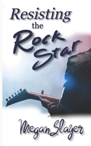 Resisting the Rock Star: A Rock Star Romance