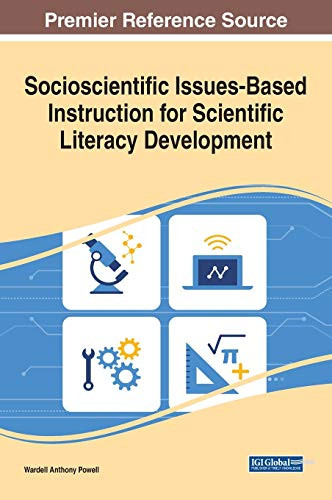 Socioscientific Issues-Based Instruction for Scientific Literacy Development - 9781799845584