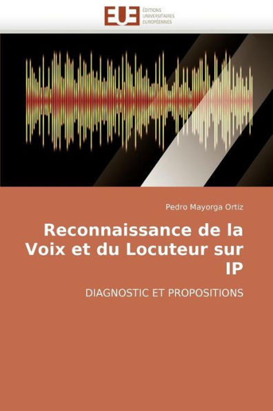 Reconnaissance de la Voix Et Du Locuteur Sur IP