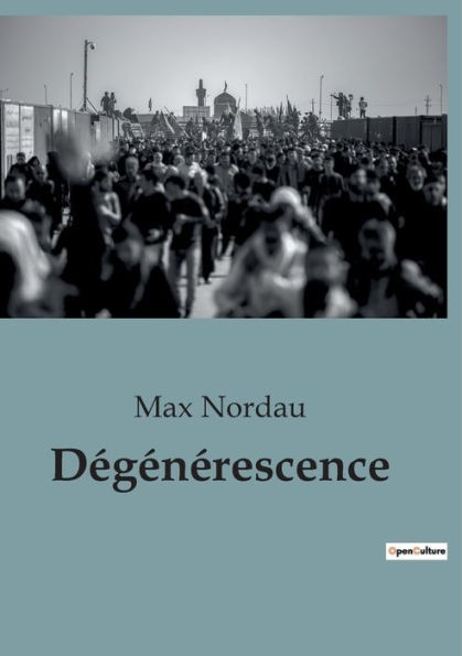 DÃ©gÃ©nÃ©rescence