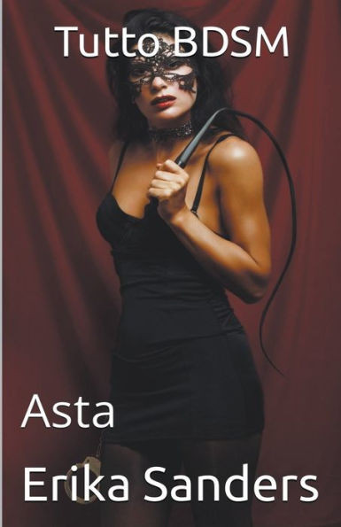 Tutto BDSM. Asta