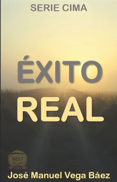 Éxito Real: autoliderazgo para una vida plena
