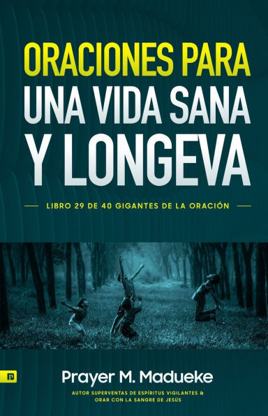 Oraciones Para Una Vida Sana Y Longeva