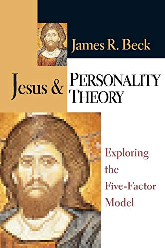 Jesus & Personality Theory: Exploring the Five-Factor Model