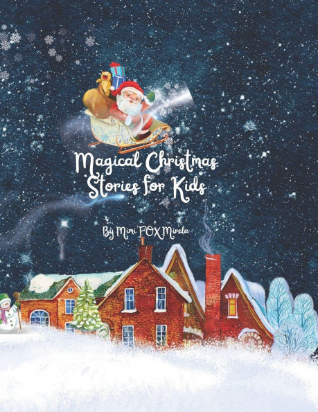 Magical Christmas Stories for Kids