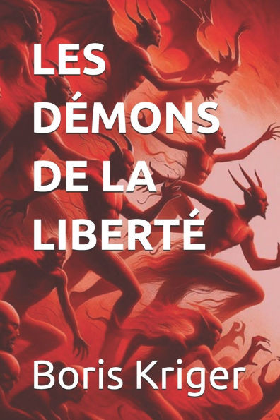 Les Démons de la Liberté