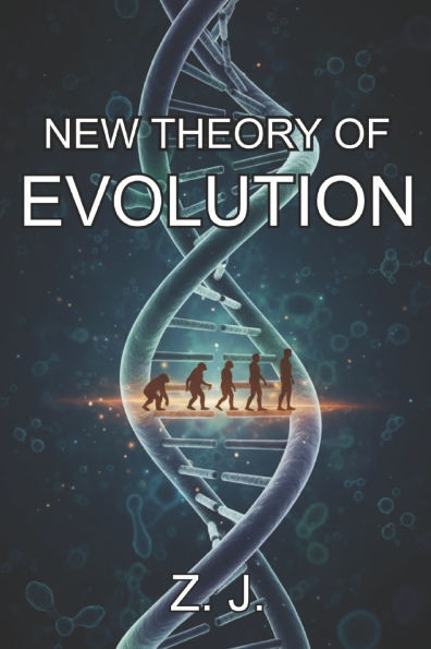 New Theory of Evolution
