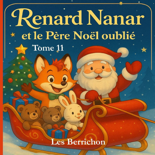 Renard Nanar: Et le Père Noël oublié