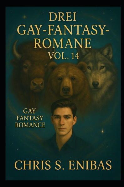 Drei Gay Fantasy Romane über wahre Gefährten Vol. 14