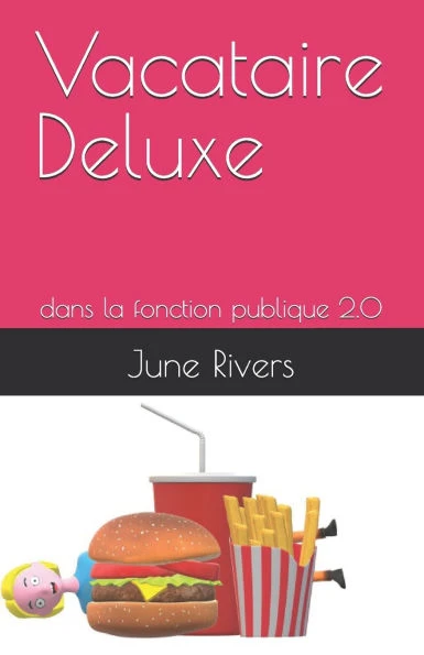 Vacataire Deluxe: dans la fonction publique 2.0