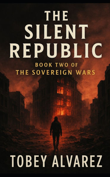 The Sovereign Wars: Silent Republic
