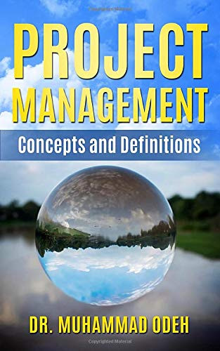 Project Management Concepts and Definitions