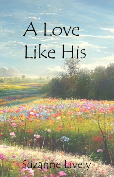 A Love Like His
