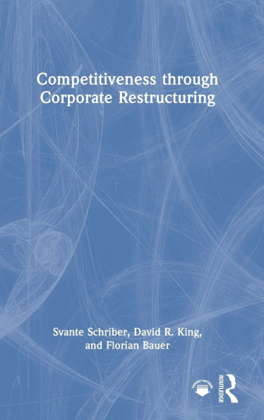 Competitiveness Through Corporate Restructuring