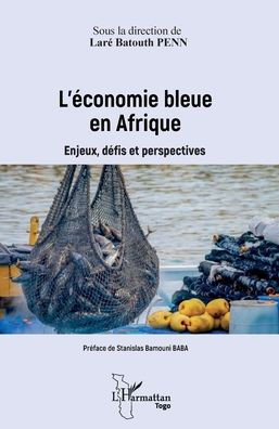 L'économie bleue en Afrique: Enjeux, défis et perspectives