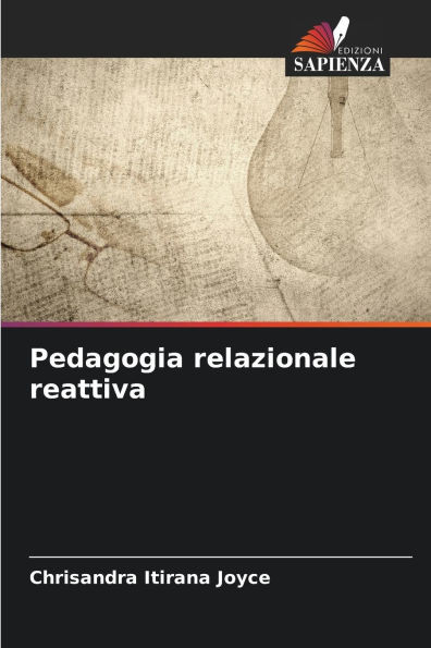 Pedagogia relazionale reattiva