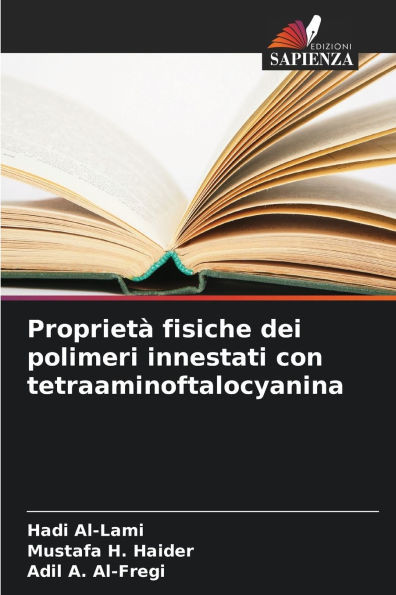 Proprietà fisiche dei polimeri innestati con tetraaminoftalocyanina