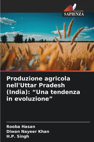 Produzione agricola nell'Uttar Pradesh (India): "Una tendenza in evoluzione"