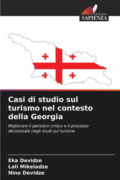 Casi di studio sul turismo nel contesto della Georgia