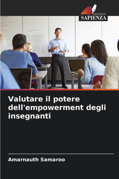 Valutare il potere dell'empowerment degli insegnanti