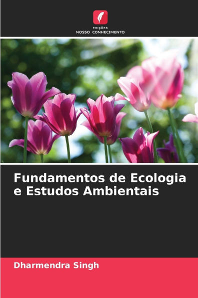 Fundamentos de Ecologia e Estudos Ambientais