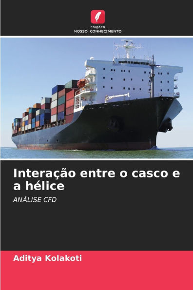 Interação entre o casco e a hélice