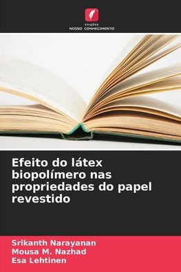 Efeito do látex biopolímero nas propriedades do papel revestido