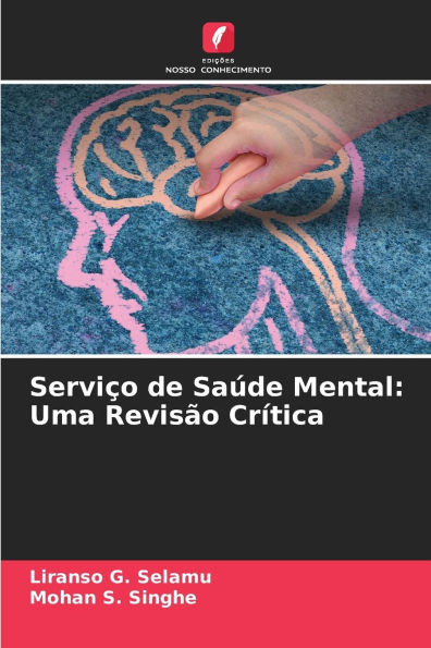 Serviço de Saúde Mental: Uma Revisão Crítica