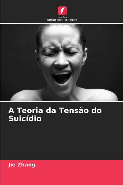 A Teoria da Tensão do Suicídio