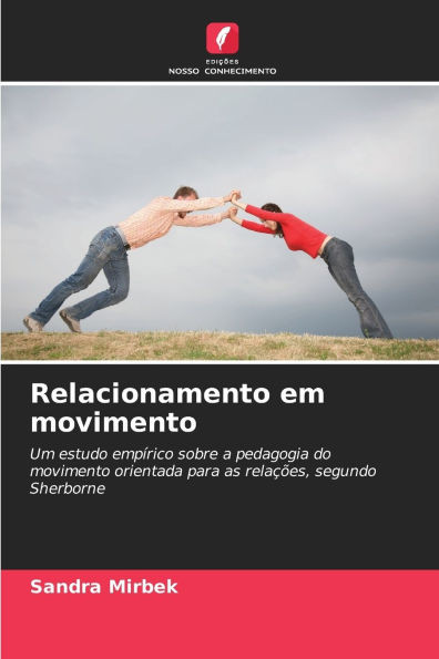Relacionamento em movimento
