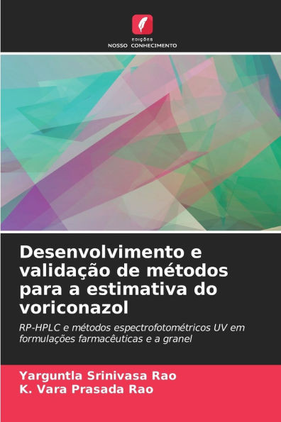 Desenvolvimento e validação de métodos para a estimativa do voriconazol
