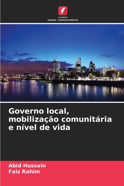 Governo local, mobilização comunitária e nível de vida