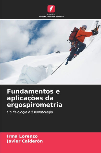 Fundamentos e aplicações da ergospirometria