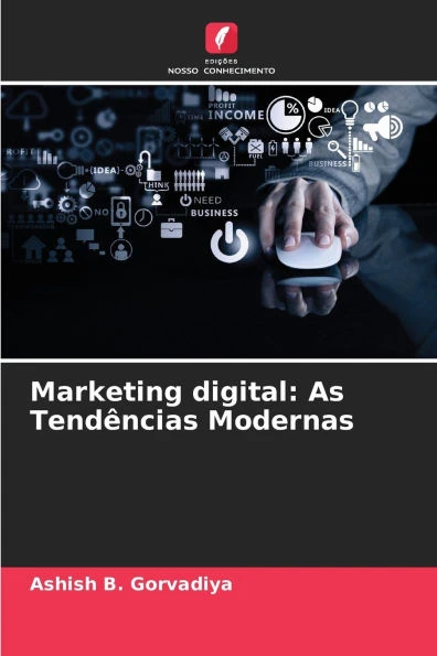 Marketing digital: As Tendências Modernas