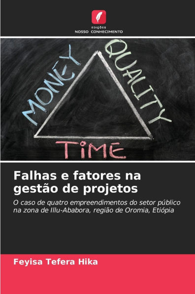 Falhas e fatores na gestão de projetos