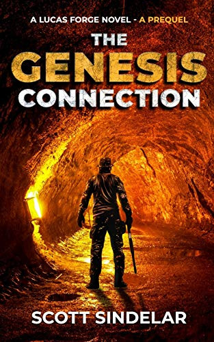 The Genesis Connection -A Prequel : A Lucas Forge Novel - Book 0