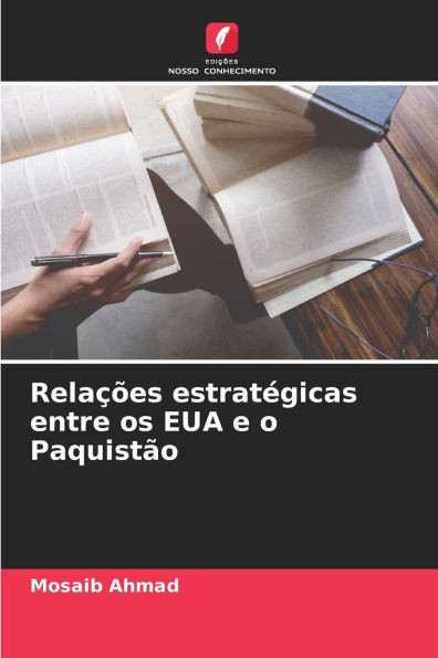 Relações estratégicas entre os EUA e o Paquistão