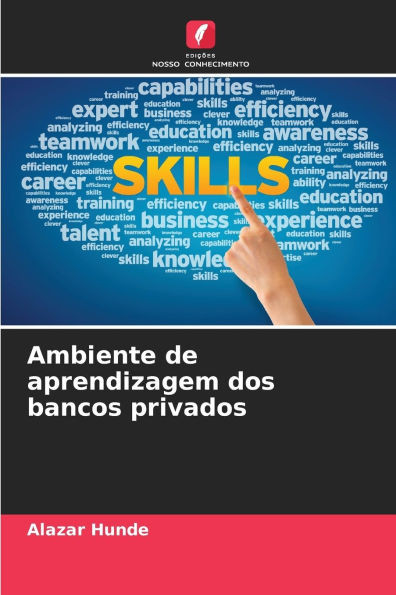 Ambiente de aprendizagem dos bancos privados