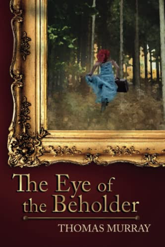 The Eye of the Beholder : International Suspense in the Art World