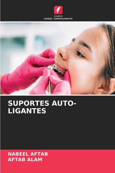 Suportes Auto-Ligantes