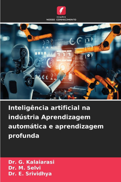 Inteligência artificial na indústria Aprendizagem automática e aprendizagem profunda