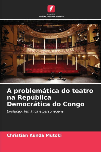 A problemática do teatro na República Democrática do Congo